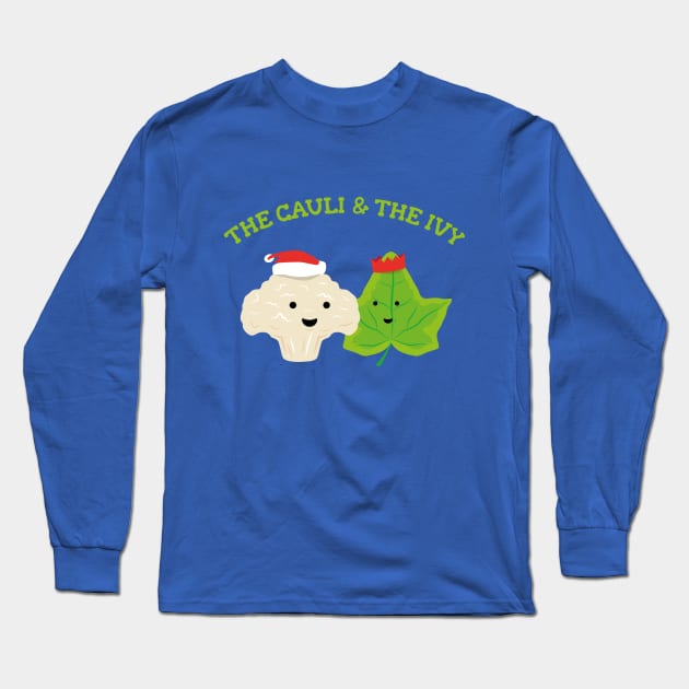 The Cauli & the Ivy - Christmas Carol Long Sleeve T-Shirt by propellerhead